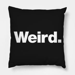 Weird Pillow