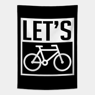 Let's bike Tapestry