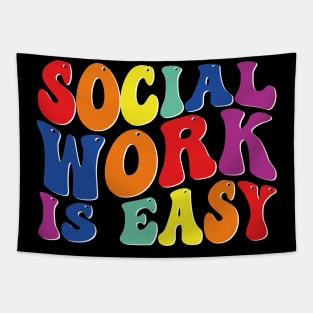 social work is easy Tapestry