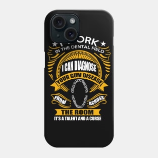 Your Gum Disease Phone Case