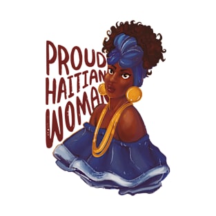 Happy Haitian Flag Day Celebration Haiti Proud Woman T-Shirt