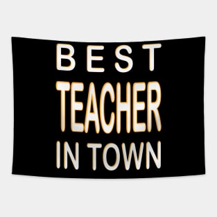 Best Teacher In Town Design Orange Tapestry