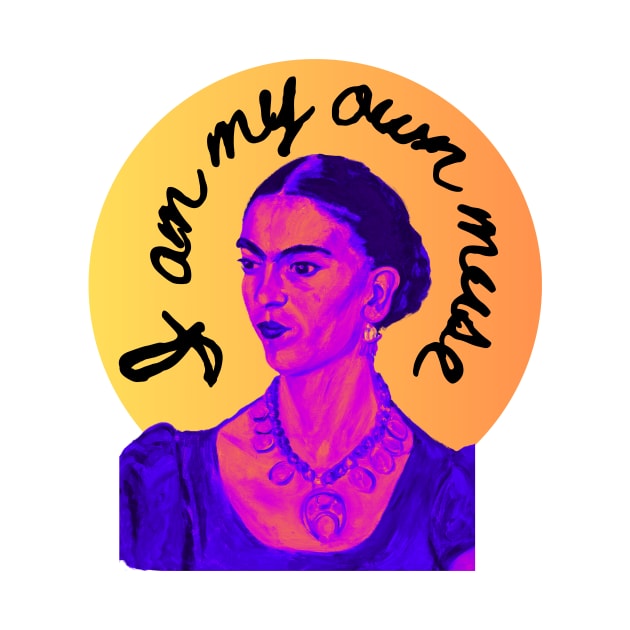 Frida Kahlo I Am My Own Muse by whippoorwillwares