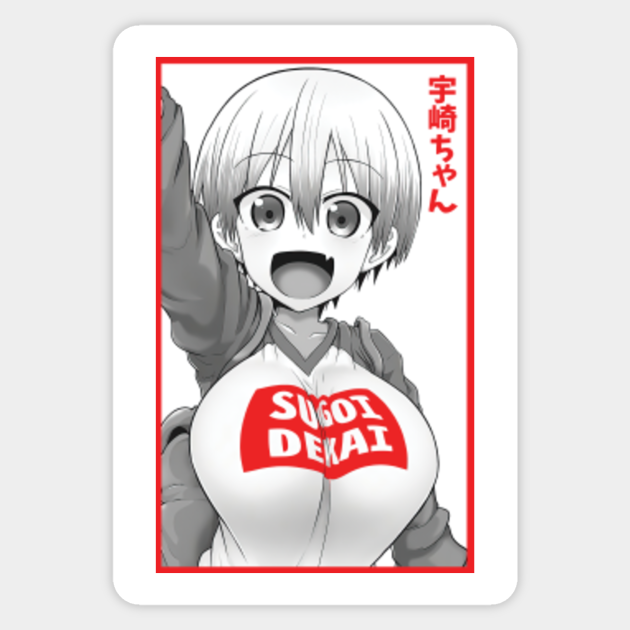 Uzaki Chan Sugoi Dekai Anime And Manga Sticker Teepublic 681 prosmotr 6 mesyacev nazad. uzaki chan sugoi dekai