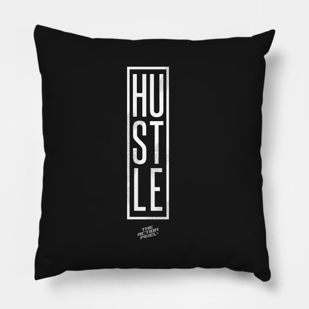 Hustle (White) Pillow by TheActionPixel