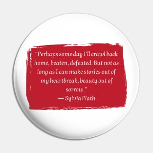 Sylvia Plath Pin