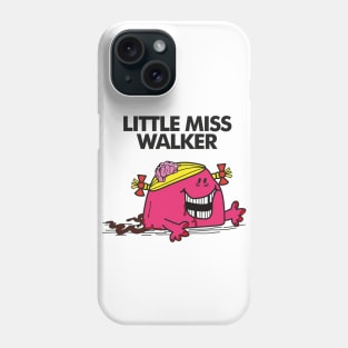 Little Miss Walker Phone Case