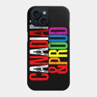 Canadian & Proud Phone Case