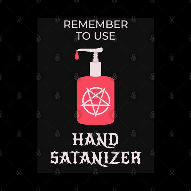 Remember To Use - Hand Sanitizer by Hizat