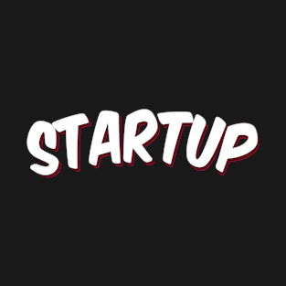 Startup T-Shirt