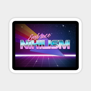 Embrace Nihilism - Vaporwave Aesthetic Nihilism Design Magnet