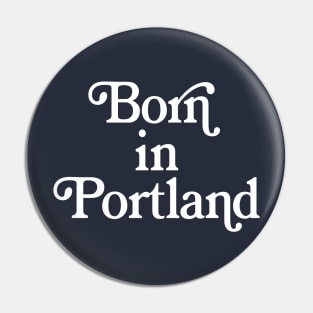 Born In Seattle - Washington State Pride Typography Gift T-Shirt Pin