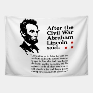 Abraham Lincoln Quote about Peace Tapestry