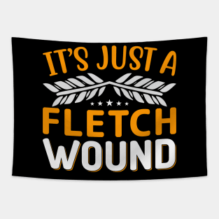 It's Just a Fletch Woond Tapestry