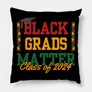 Black Grads Matter Class Of 2024 Graduation 2024 Gifts Pillow