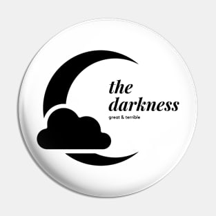 THE DARKNESS (Light) Pin