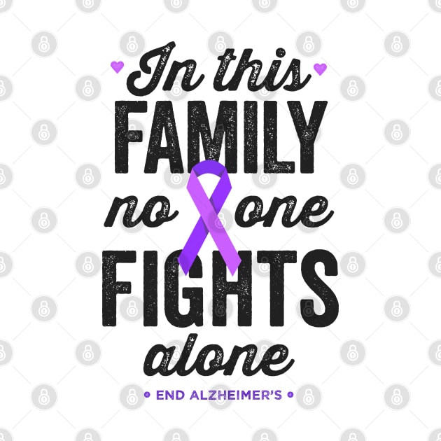 In This Family No One Fights Alone Alzheimers Awareness by Happy Lime