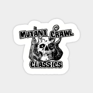 Mutant Crawl Classics (Alt Print) Magnet