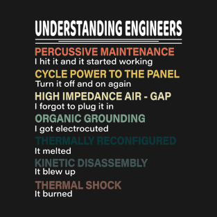 understanding engineers T-Shirt