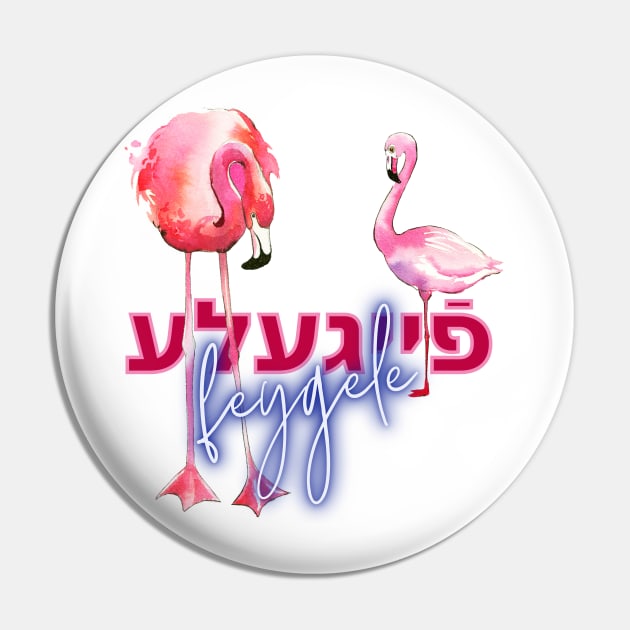 Yiddish Feygele - Funny & Campy Jewish Gay Art Pin by JMM Designs