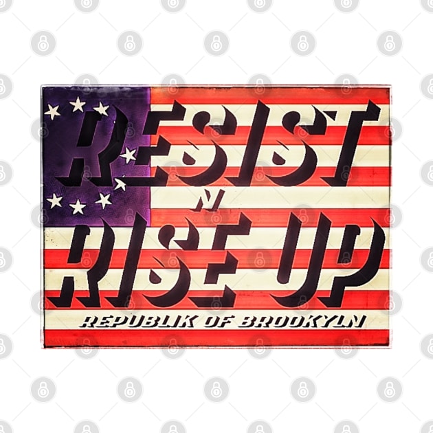 Resist n Riseup by Digz