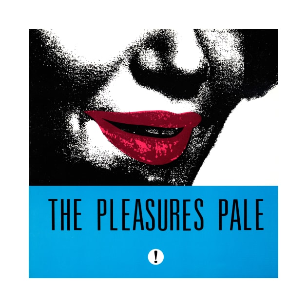 The Pleasures Pale! Secret Smile by JAB Music Archive