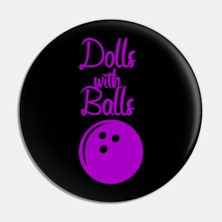 Bowling Dolls and balls Pin