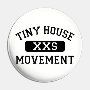 Tiny House Movement Pin