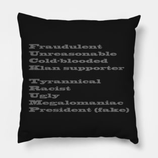 Fraudulent President T shirt Pillow