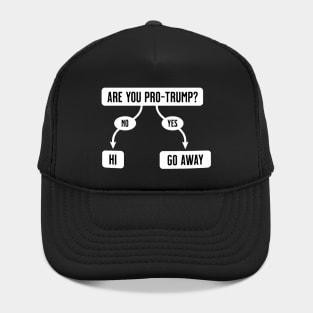 Are You Pro-Trump- Funny Anti-Trump Flowchart Hat