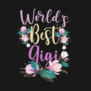 Family World's Best Gigi Tee Funny Gigi Ever Gift T-Shirt