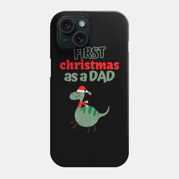 First christmas as a dad Phone Case by the christmas shop