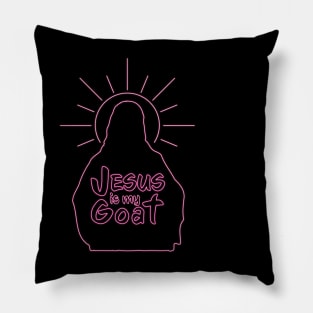 Jesus is my Goat - Neon Pink Pillow