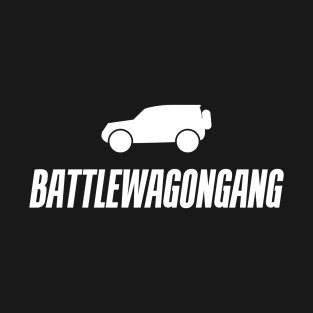 Battlewagongang Original Design T-Shirt