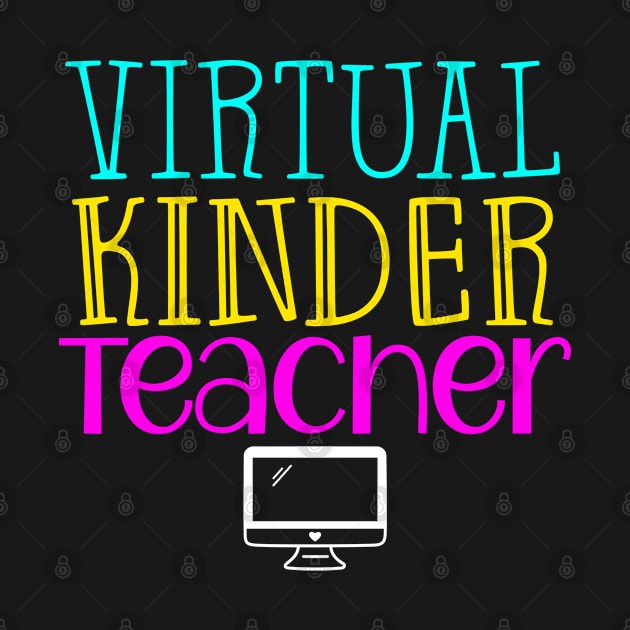 Funny Kinder Teacher Virtual Kinder Teacher by kmcollectible