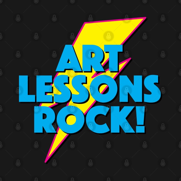 ART LESSONS ROCK! LIGHTNING LOGO SLOGAN FOR TEACHERS, LECTURERS ETC by CliffordHayes