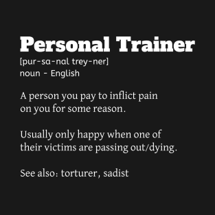 Funny Personal Trainer Definition Fitness Coach T-Shirt