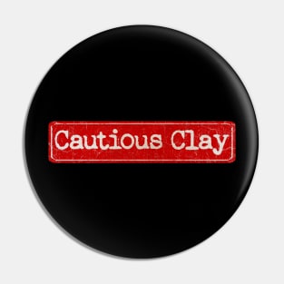 vintage retro plate Cautious Clay Pin