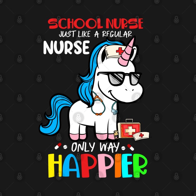 School Nurse Just Like A Regular Nurse Only Way Happier by neonatalnurse