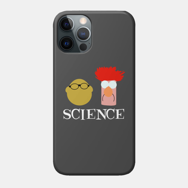 Science - Muppets - Phone Case