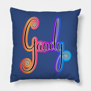 Gaudy Pillow