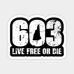 603 New Hampshire - Live Free Or Die Magnet