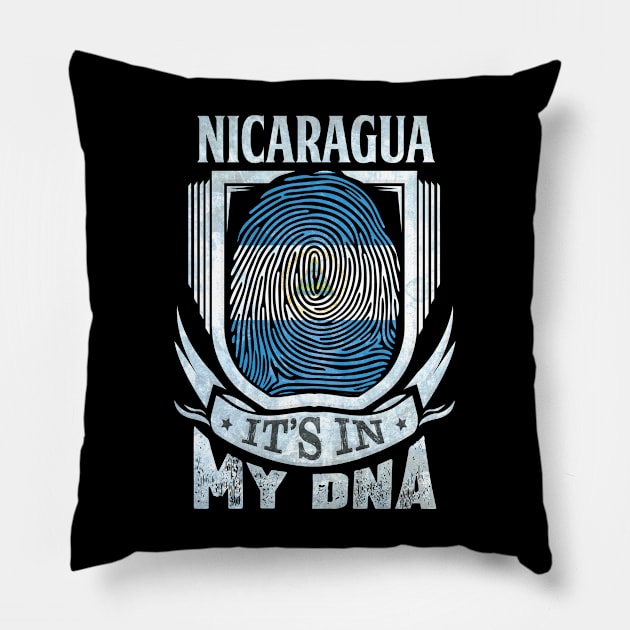 Nicaragua It's In My DNA - Gift For Nicaraguan With Nicaraguan Flag Heritage Roots From Nicaragua Pillow by giftideas