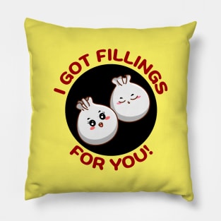 I Got Fillings For You | Dumpling Pun Pillow