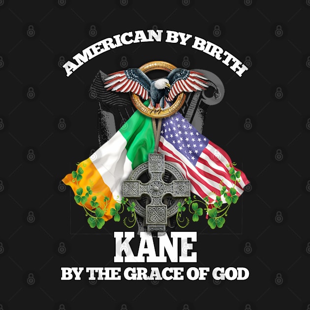 KANE Family Name Irish American by Ireland