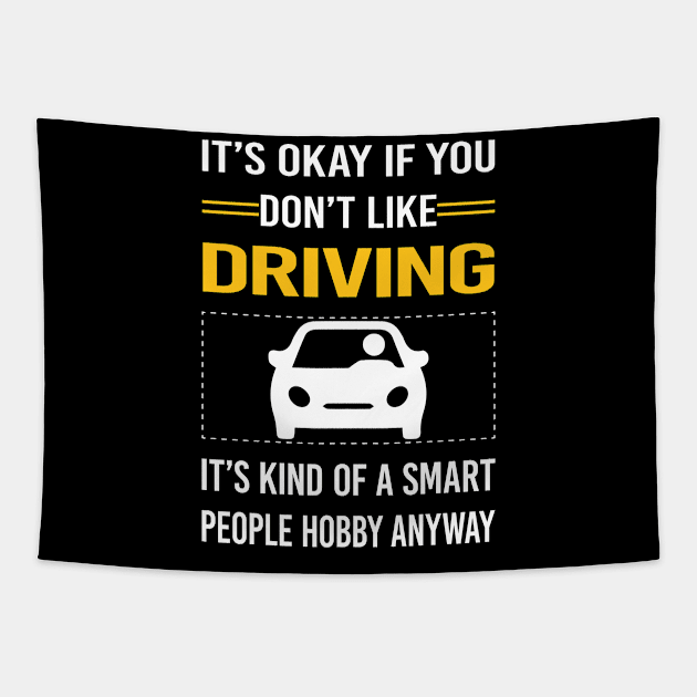 Funny Smart People Driving Driver Tapestry by Happy Life