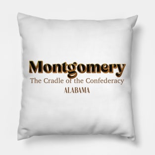 Montgomery The Cradle Of The Confederacy Pillow