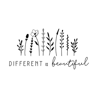 Different is Beautiful T-Shirt