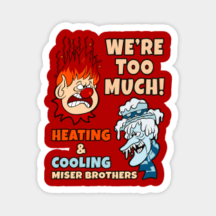 Heating & Cooling Magnet