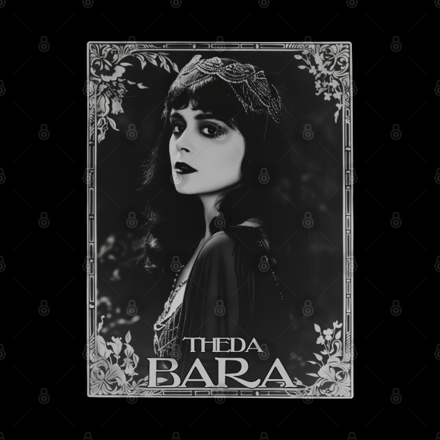 Theda Bara by Hiraeth Tees